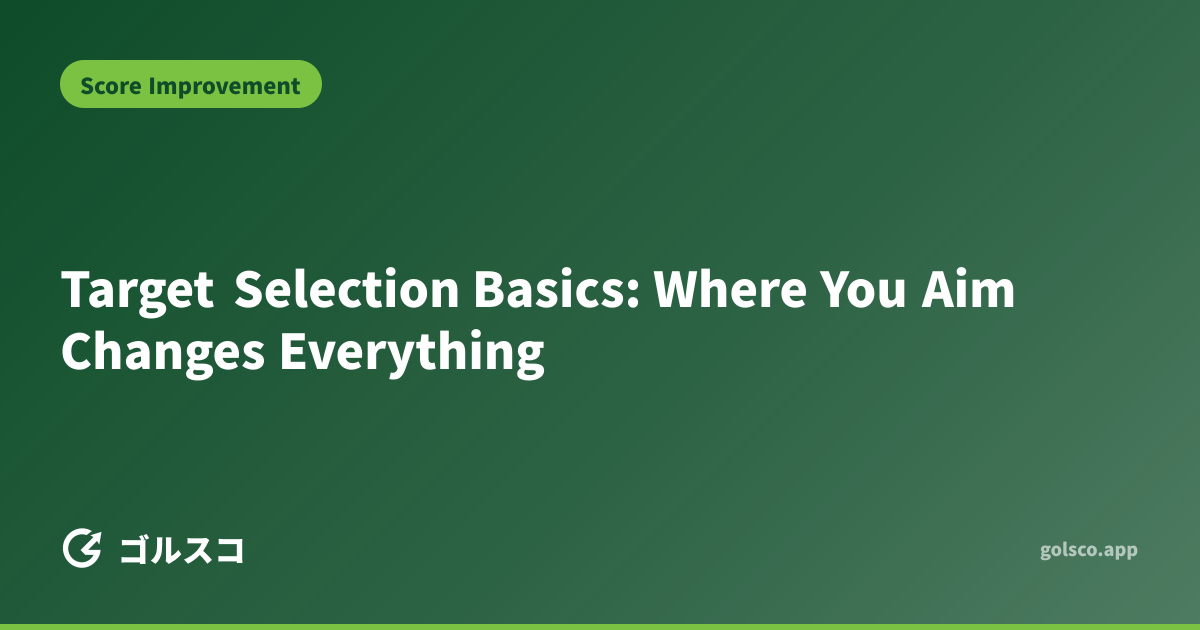 Target Selection Basics: Where You Aim Changes Everything